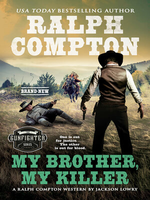 cover image of Ralph Compton My Brother, My Killer